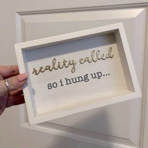 Cute sign with quote decor